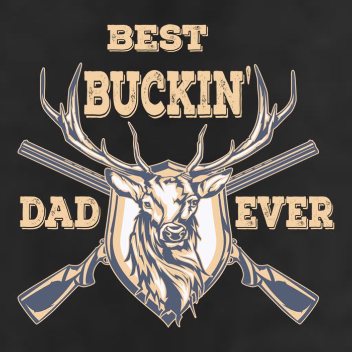Best Buckin Dad Ever Funny Hunting Father Gift Cool Comfort Performance Bucket Hat
