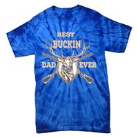 Best Buckin Dad Ever Funny Hunting Father Gift Tie-Dye T-Shirt