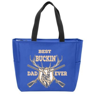 Best Buckin Dad Ever Funny Hunting Father Gift Zip Tote Bag