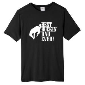 Best Buckin Dad Ever Funny For Horse Lovers Funny Gift Tall Fusion ChromaSoft Performance T-Shirt