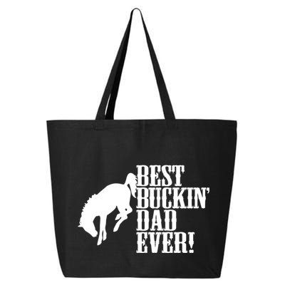 Best Buckin Dad Ever Funny For Horse Lovers Funny Gift 25L Jumbo Tote
