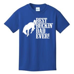 Best Buckin Dad Ever Funny For Horse Lovers Funny Gift Kids T-Shirt