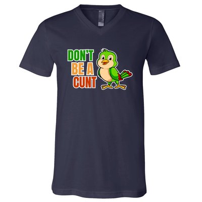 Big Bird Don’t Be A Cunt V-Neck T-Shirt