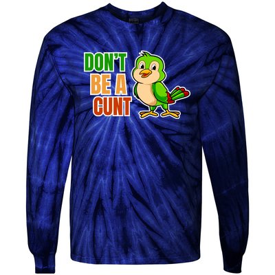 Big Bird Don’t Be A Cunt Tie-Dye Long Sleeve Shirt