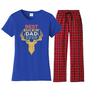 Best Buckin Dad Ever Funny Gift Deer Hunters Gift Women's Flannel Pajama Set