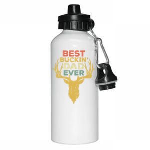 Best Buckin Dad Ever Funny Gift Deer Hunters Gift Aluminum Water Bottle