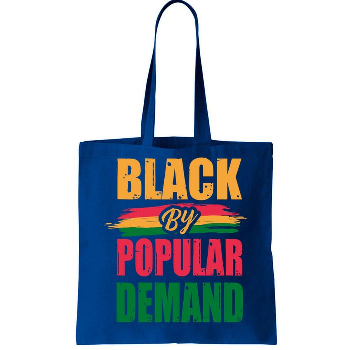 Black By Ded Popular Africanfunny Giftamerican History Proud Month Cool Gift Tote Bag