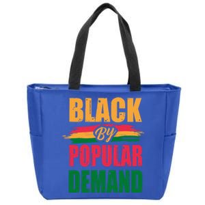 Black By Ded Popular Africanfunny Giftamerican History Proud Month Cool Gift Zip Tote Bag