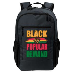 Black By Ded Popular Africanfunny Giftamerican History Proud Month Cool Gift Daily Commute Backpack