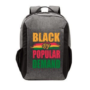 Black By Ded Popular Africanfunny Giftamerican History Proud Month Cool Gift Vector Backpack