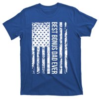 Best Bonus Dad Ever For Stepdad American Flag Dad Funny Gift T-Shirt