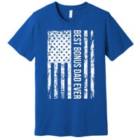 Best Bonus Dad Ever For Stepdad American Flag Dad Funny Gift Premium T-Shirt