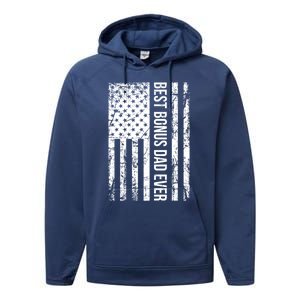 Best Bonus Dad Ever For Stepdad American Flag Dad Funny Gift Performance Fleece Hoodie