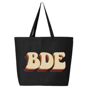 BDE Big Dick Energy Retro Style 25L Jumbo Tote