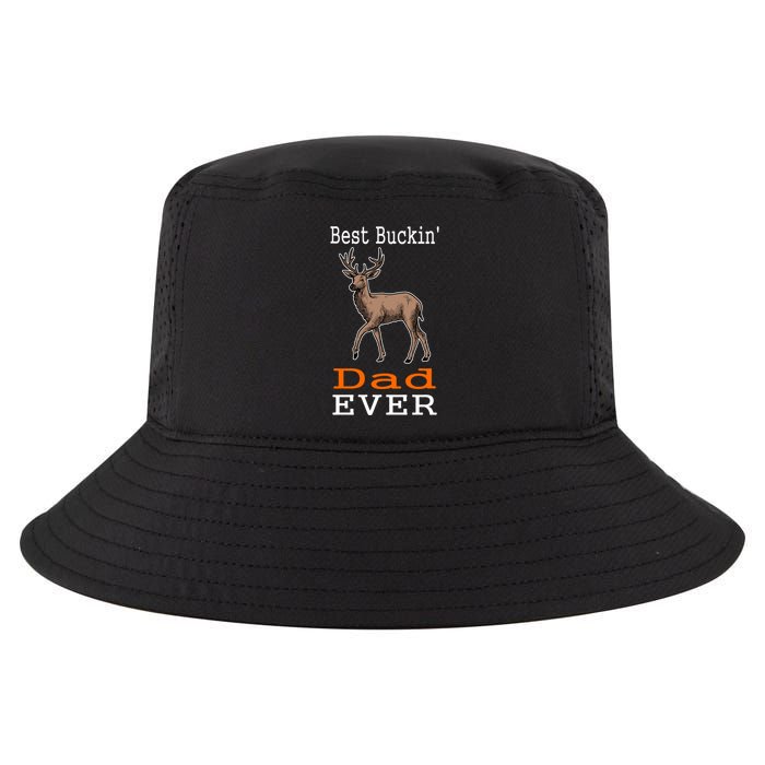 Best Buckin Dad Ever Gift Deer Hunting Funny Cool Comfort Performance Bucket Hat