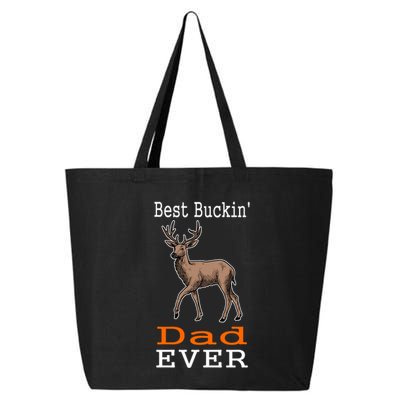 Best Buckin Dad Ever Gift Deer Hunting Funny 25L Jumbo Tote