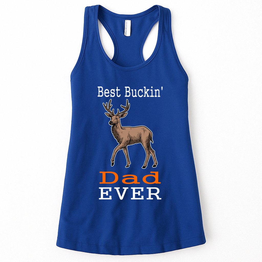 Best Buckin Dad Ever Gift Deer Hunting Funny Womens Tank Top
