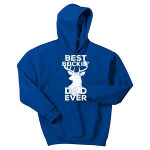 Best Buckin Dad Ever Deer Hunters Dad Gift Kids Hoodie