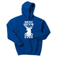 Best Buckin Dad Ever Deer Hunters Dad Gift Kids Hoodie