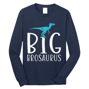 Big Brosaurus Dinosaur Big Brother Long Sleeve Shirt