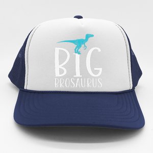 Big Brosaurus Dinosaur Big Brother Trucker Hat