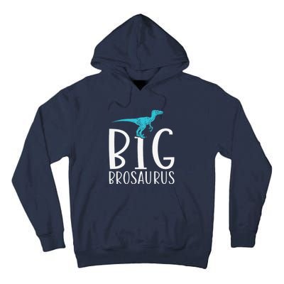 Big Brosaurus Dinosaur Big Brother Tall Hoodie