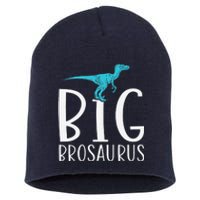 Big Brosaurus Dinosaur Big Brother Short Acrylic Beanie