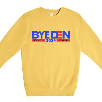 Biden Bye Den Final Tour 2024 Funny Novelty Design Premium Crewneck Sweatshirt