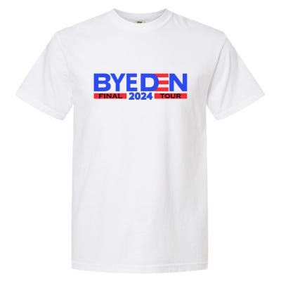 Biden Bye Den Final Tour 2024 Funny Novelty Design Garment-Dyed Heavyweight T-Shirt