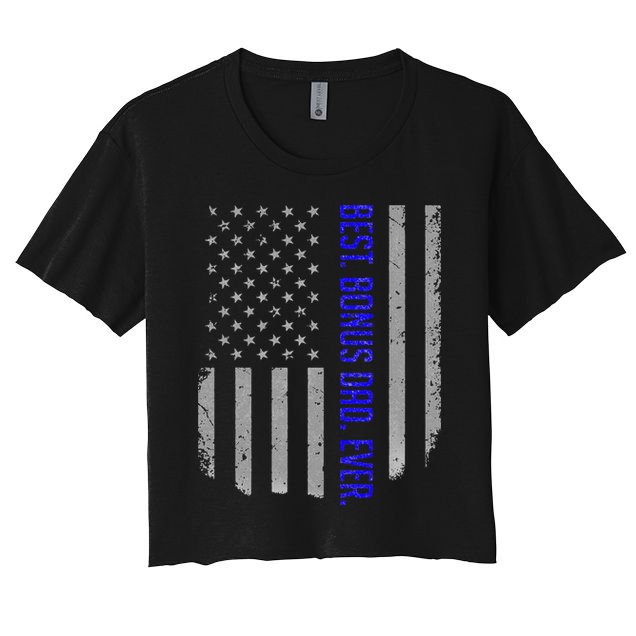 Best Bonus Dad Ever American Flag Gift For Fathers Day Crop Top