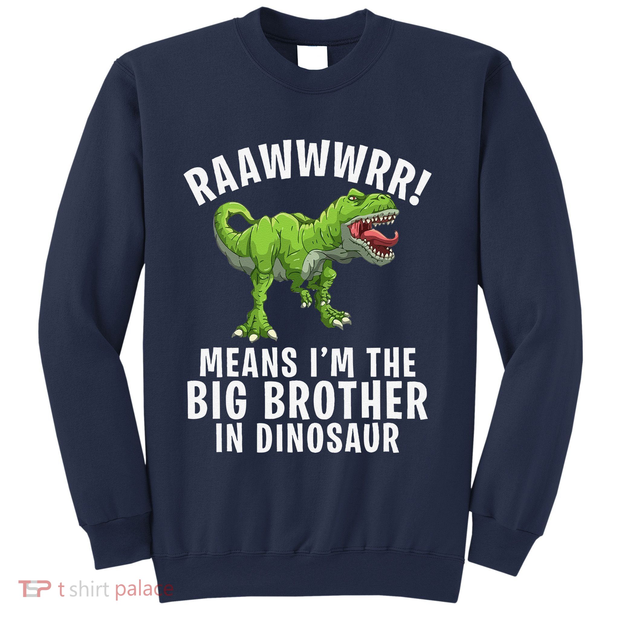 Big Brother Dinosaur Sweatshirt