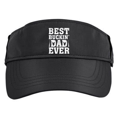 Best Buckin Dad Ever Deer Hunters FatherS Day Cool Gift Adult Drive Performance Visor