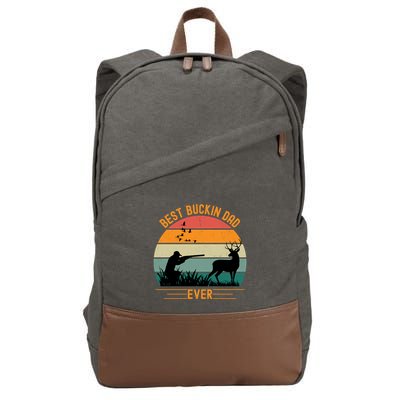 Best Buckin Dad Ever Deer Hunters Funny Deer Hunting Season Gift Cotton Canvas Backpack