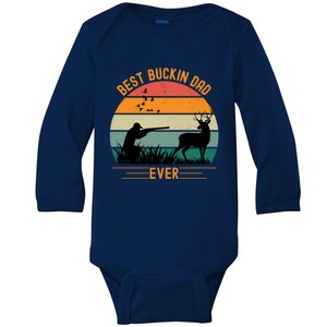 Best Buckin Dad Ever Deer Hunters Funny Deer Hunting Season Gift Baby Long Sleeve Bodysuit