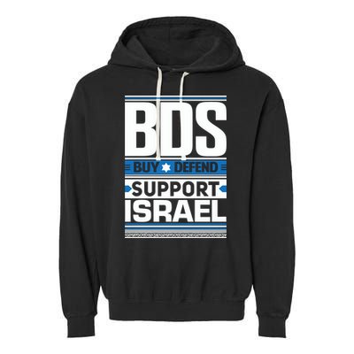 Bds Buy Defend Support Israel Garment-Dyed Fleece Hoodie
