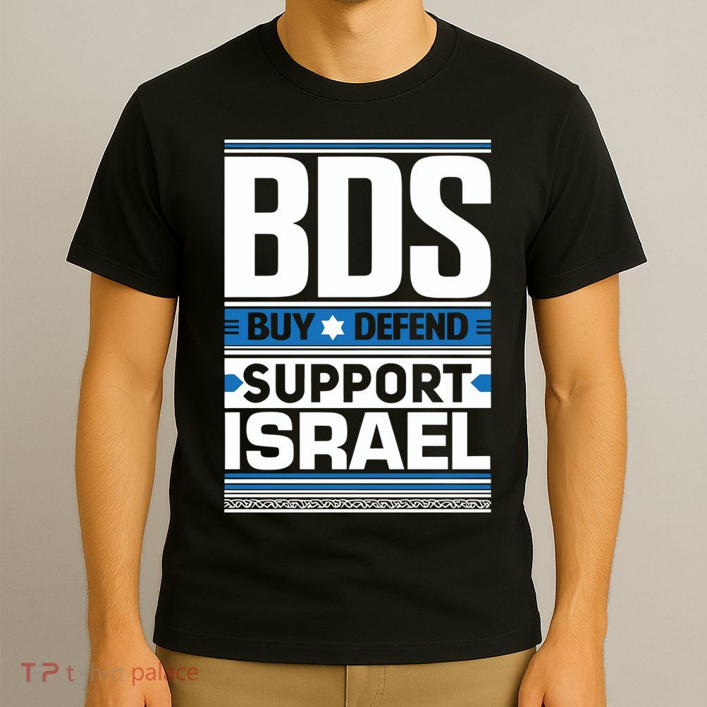 Bds Buy Defend Support Israel T-Shirt