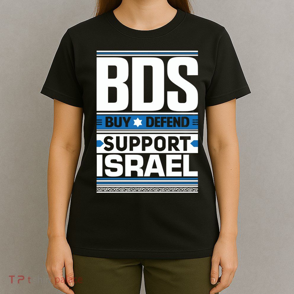 Bds Buy Defend Support Israel T-Shirt