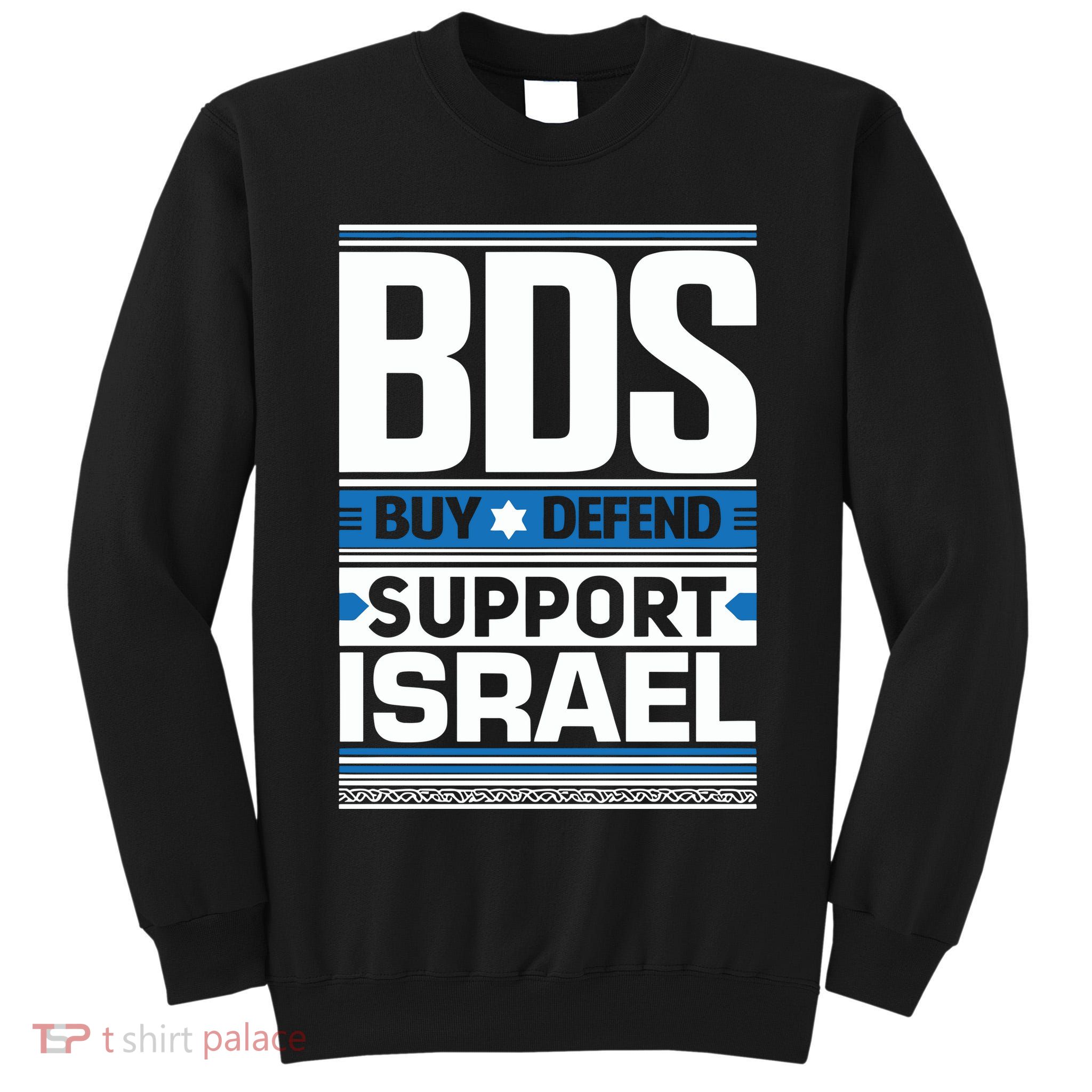 Bds Buy Defend Support Israel Tall Sweatshirt