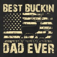 Best Buckin Dad Ever Fathers Day 2024 Funny Fathers Day Meaningful Gift Cool Comfort Performance Bucket Hat