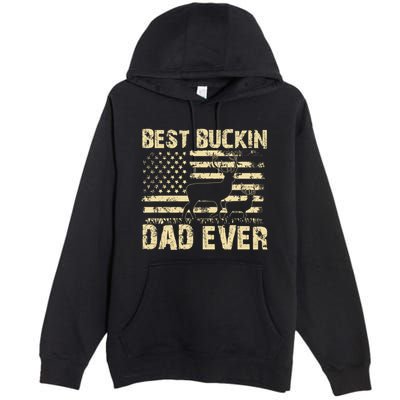 Best Buckin Dad Ever Fathers Day 2024 Funny Fathers Day Meaningful Gift Premium Pullover Hoodie