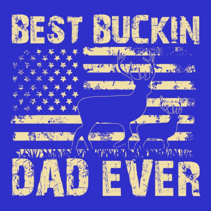 Best Buckin Dad Ever Fathers Day 2024 Funny Fathers Day Meaningful Gift Tall T-Shirt