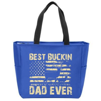 Best Buckin Dad Ever Fathers Day 2024 Funny Fathers Day Meaningful Gift Zip Tote Bag