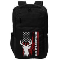 Best Buckin Dad Ever Deer Hunting Gift Impact Tech Backpack