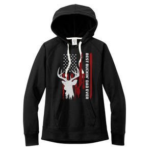 Best Buckin Dad Ever Deer Hunting Gift Women's Fleece Hoodie