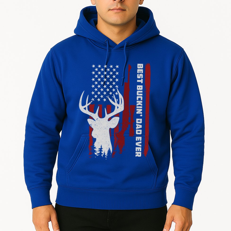 Best Buckin Dad Ever Deer Hunting Gift Hoodie