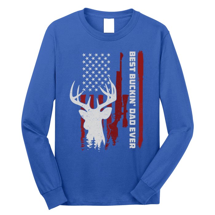 Best Buckin Dad Ever Deer Hunting Gift Long Sleeve Shirt