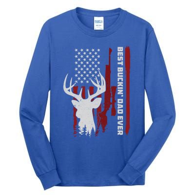 Best Buckin Dad Ever Deer Hunting Gift Tall Long Sleeve T-Shirt