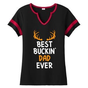 Best Buckin Dad Ever Cool Gift Ladies Halftime Notch Neck Tee