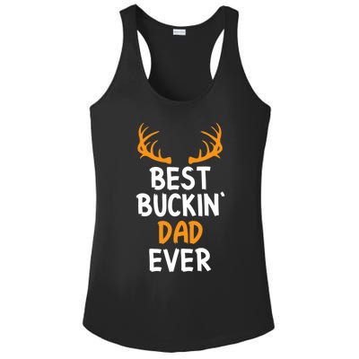 Best Buckin Dad Ever Cool Gift Ladies PosiCharge Competitor Racerback Tank