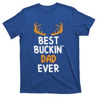 Best Buckin Dad Ever Cool Gift T-Shirt